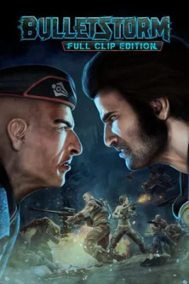 Bulletstorm: Full Clip Edition (PC Steam)