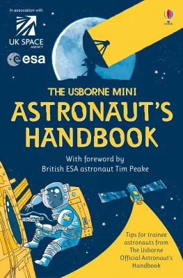 Mini Astronaut's Handbook (Handbooks) by Louie Stowell Children's eBook - Kindle Edition