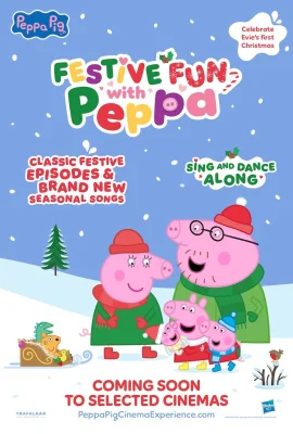 Festive Fun with Peppa Pig Cinema Experience Tickets - Llandudno 14th Nov