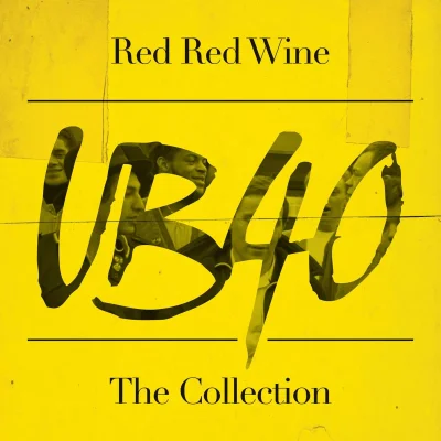 UB40 - Red Red Wine: The Collection Vinyl